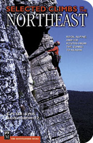 Selected Climbs In The Northeast<br />
by S. Peter Lewis and Dave Horowitz
